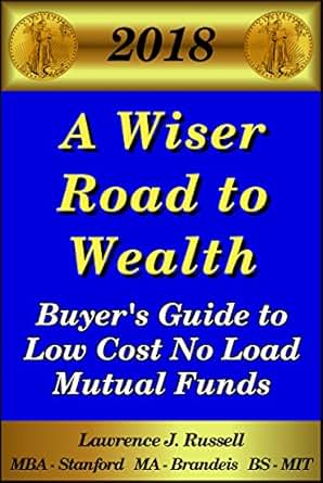 Amazon Com A Wiser Road To Wealth Buyer S Guide To The