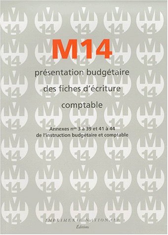 M14, présentation budgétaire des fiches d'écriture comptable