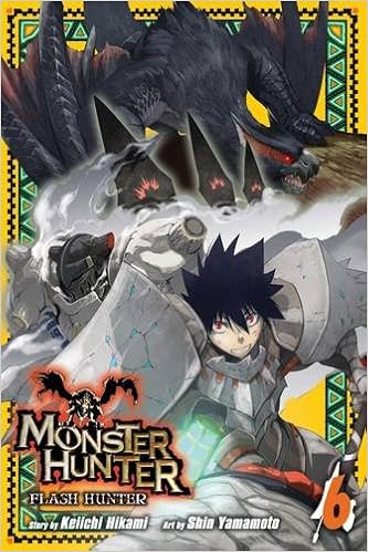 Monster Hunter: Flash Hunter, Vol. 6 Monster Hunter: Flash Hunter, Vol. 6