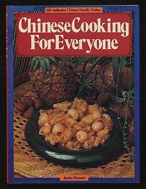 Chinese Cooking for Everyone by Jackie Bennett