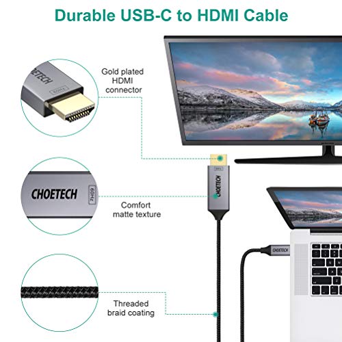 CHOETECH USB C HDMI Cavo (4K a 60Hz), HDMI Cable per iPad PRO 2018, MacBook Air 2018, MacBook PRO, MacBook, Galaxy S10/S10 Plus/S9/S9 Plus/S8/S8 Plus, Huawei P30/P30 Pro/P20/P20 Pro/Mate 20//Mate 10