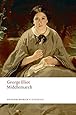Middlemarch (Oxford World's Classics)