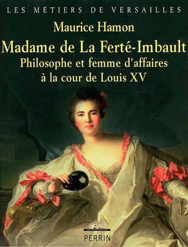 Madame de La Ferté-Imbault