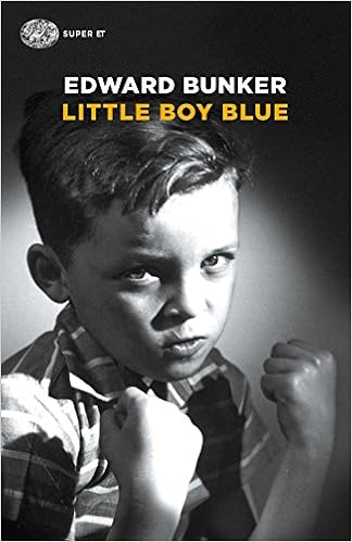 Edward Bunker - Little Boy Blue (2016)