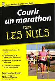 Courir un marathon pour les nuls