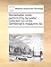 Remarkable Cures Perform'd by Tar-Water; Collected Out of the Gentleman's Magazine, &C.
