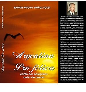 Livro Argentina Pro-fética: Canto dos peregrinos antes de nascer