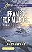Framed for Murder: Faith in the Face of Crime (Love Inspired Suspense) by Mary Alford