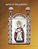Saints of the Pueblos by