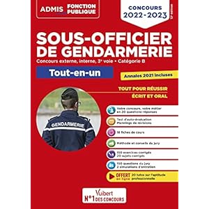 Concours Sous-officier de gendarmerie – Catégorie B – Tout-en-un – 20 tutos offerts: Gendarme externe, interne et 3e voie – Concours 2022-2023