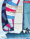 Engineering Fluid Mechanics, Crowe, Clayton T. and Elger, Donald F., 0470086394