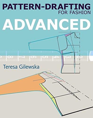 Pattern-drafting for Fashion: Advanced Paperback โ September 19, 2011
