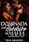 Livro Dominada Pelo Herdeiro da Máfia (Irmãos Morello Livro 1)