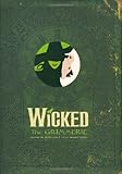 Front cover for the book Wicked: The Grimmerie, a Behind-the-Scenes Look at the Hit Broadway Musical by David Cote