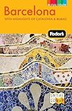 Fodor's Barcelona, 3rd Edition: With Highlights of Catalonia & Bilbao (Full-color Travel Guide) by