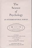 Science of Psychology, The: An Interbehavioral Survey