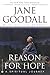 Reason for Hope: A Spiritual Journey by Jane Goodall, Phillip Berman