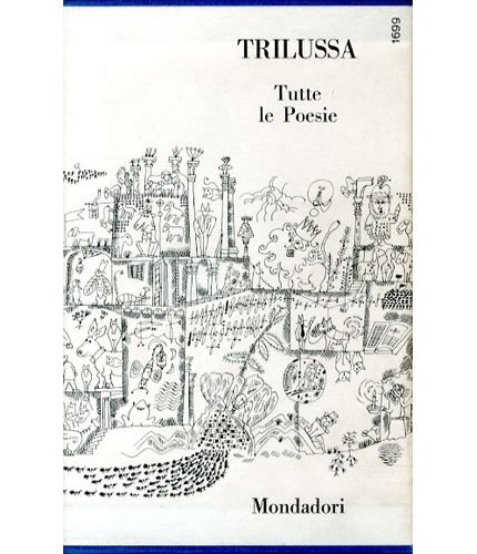 Tutte Le Poesie Trilussa Libri Amazon It