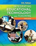 Integrating Educational Technology into Teaching