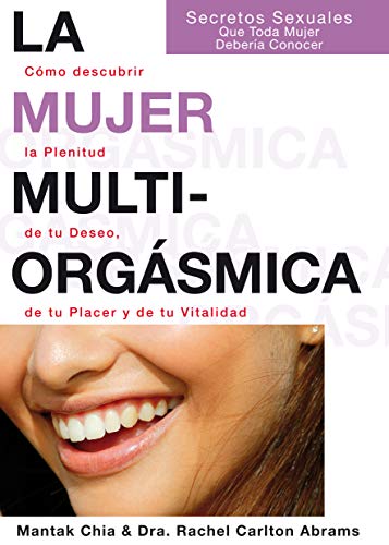 La mujer multiorgasmica (Spanish Edition)