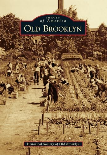 When Brooklyn Was the World, 1920-1957: Willensky, Elliot