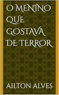 Livro O menino que gostava de Terror