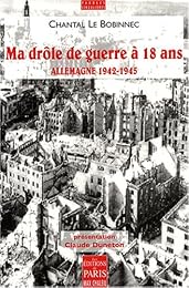 Ma drôle de guerre à 18 ans