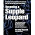 Becoming a Supple Leopard 2nd Edition: The Ultimate Guide to Resolving Pain, Preventing Injury, and Optimizing Athletic Performance