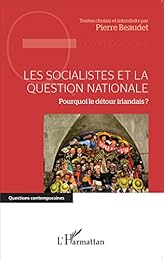 Les  socialistes et la question nationale