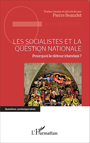Les  socialistes et la question nationale