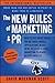 The New Rules of Marketing & PR: How to Use Social Media, Online Video, Mobile Applications, Blogs, News Releases, and Viral Marketing to Reach Buyers Directly