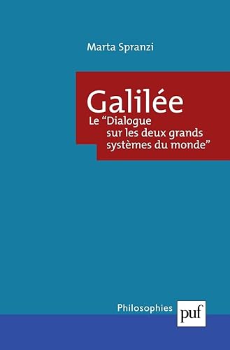 Download Galilée, le dialogue sur les deux grands systèmes du monde PDF