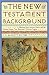 New Testament Background: Selected Documents: Revised and Expanded Edition