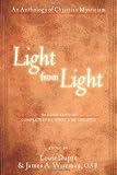 Light from Light: An Anthology of Christian Mysticism (Second Edition) by