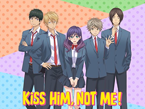 Kiss Him, Not Me