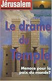 JÃ©rusalem, le drame du Temple (French Edition) by 