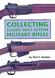 Image de Collecting Classic Bolt Action Military Rifles