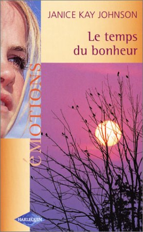 Le  temps du bonheur