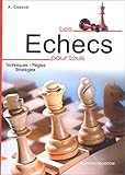 Les Ã©checs pour tous (French Edition) by 