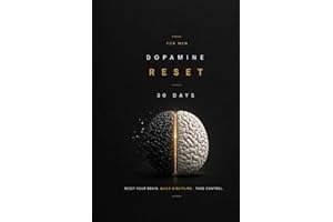 Dopamine Reset Journal for Men 30-Day Dopamine Detox to Quit Bad Habits, Beat Procrastination & Build Discipline