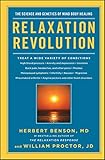 Relaxation Revolution: The Science and Genetics of