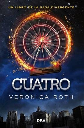 Cuatro Una Historia De La Saga Divergente