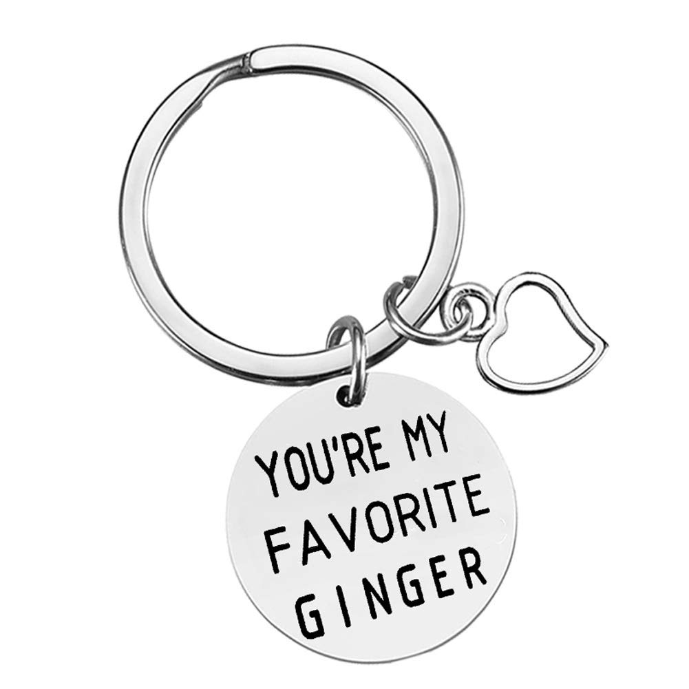 Funny Keychain Keyring Gift You're My Favorite Ginger Key Ring Funny Inspirational Keychain Gift for Valentines Day Birthday Christmas Anniversary Best Friend Boyfriend Girlfriend Husband Wife Gifts
