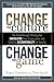 Change the Culture, Change the Game: The Breakthrough Strategy for Energizing Your Organization and Creating Accountability for Results