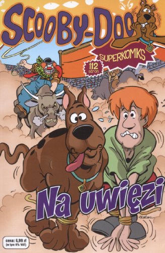 Scooby-Doo! Na uwiezi: Superkomiks 3