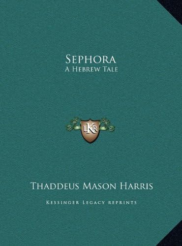 Sephora: A Hebrew Tale