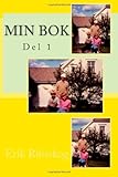 Min Bok: Del 1 (Min Bok-bøkene.) (Volume 1) (Norwegian Edition) by 