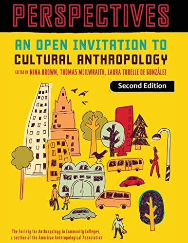 Perspectives: An Open Invitation to Cultural Anthropology: Brown