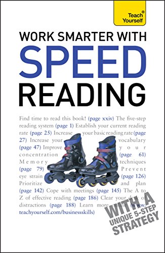 Work Smarter With Speed Reading: Teach Yourself by [Konstant, Tina]