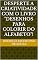 Livro Desperte a Criatividade com o Livro "Desenhos para Colorir do Alfabeto"!